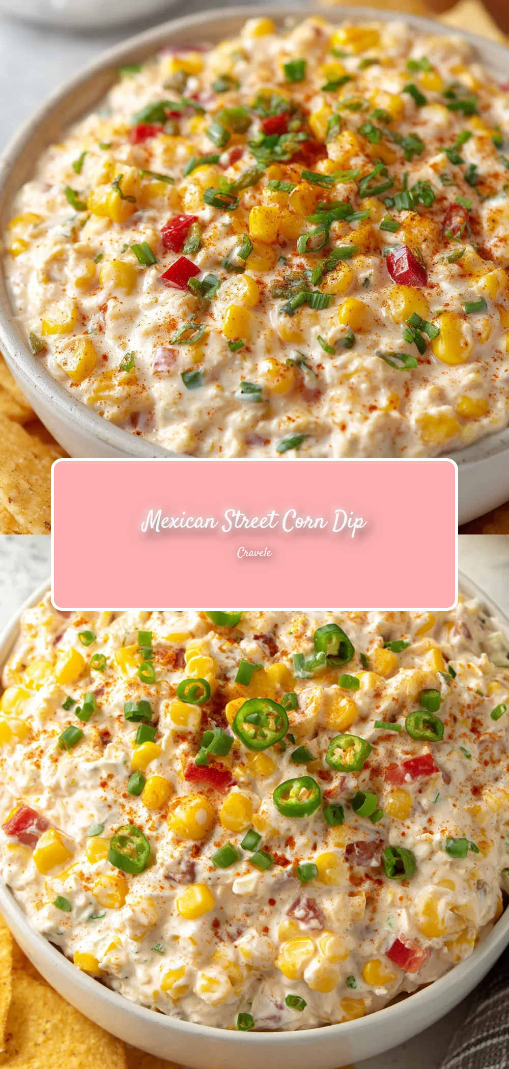 Mexican Street Corn Dip Recipe - Creamy & Spicy
